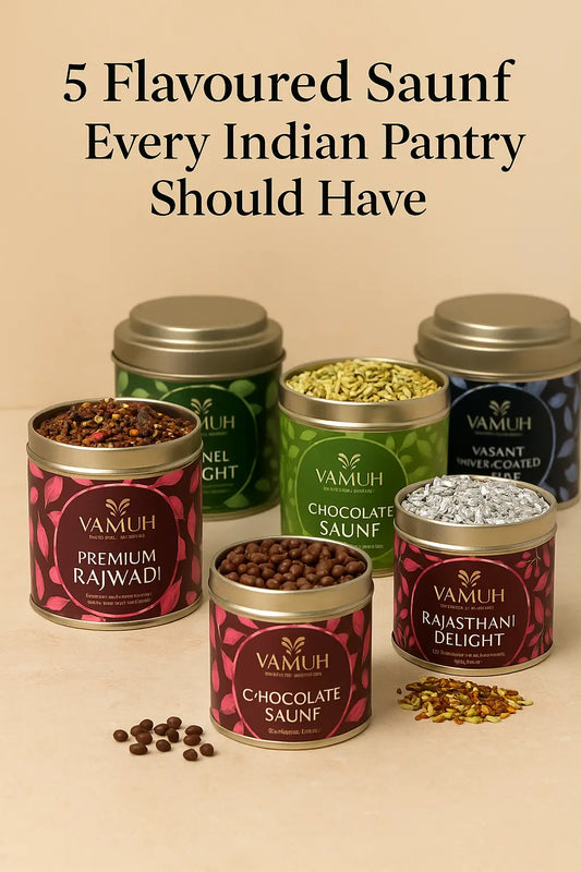 Flavoured saunf variants by VAMUKH – Premium Indian mouth fresheners in tin, featuring chocolate, silver-coated, roasted fennel and royal blends