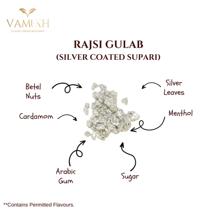 RAJSI GULAB (Silver Coated Supari)